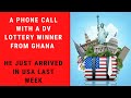 DV LOTTERY WINNER FROM GHANA HAS JUST ARRIVED IN USA, AND PLANNING TO JOIN THE U.S. MILITARY