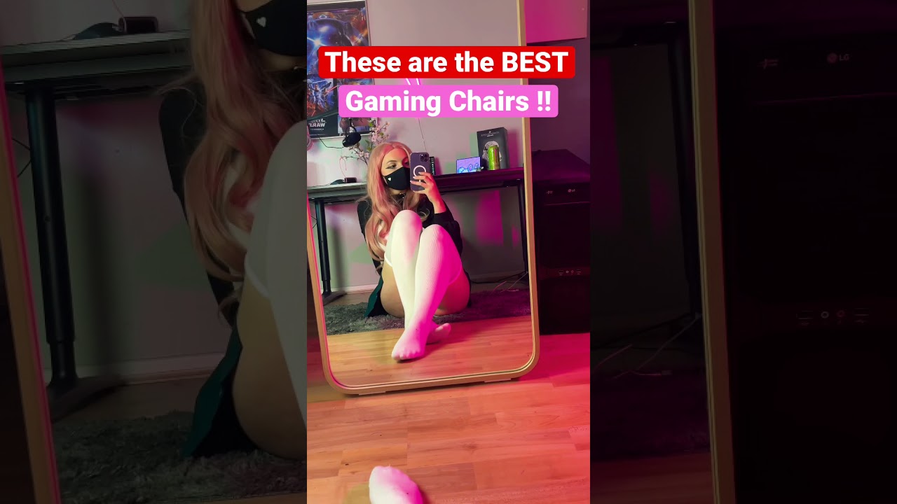 EGIRL knows the BEST GAMING CHAIR YouTube