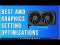 Best AMD Graphics Setting Optimizations For Gaming (2023)