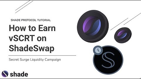 Maximize Your Rewards: How to Earn vSCRT on ShadeSwap during Secret Surge