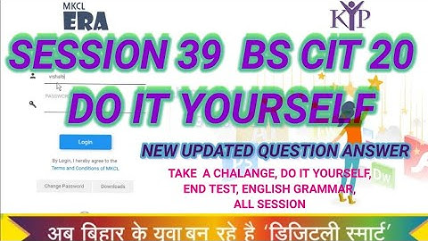SESSION 39 BS CIT 20  DO IT YOURSELF  #doityourself #takeachalange #endtest #computer #kyp #KYP