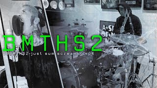 08BMTHS2-just sum screams-.mp4