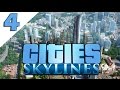 Let&#39;s Play Cities Skylines (Ep. 4): It&#39;s So Dense!