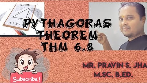 THM 6.8 | PYTHAGORAS THEOREM | STD 10