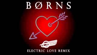 BØRNS - Electric Love (Oliver Remix)
