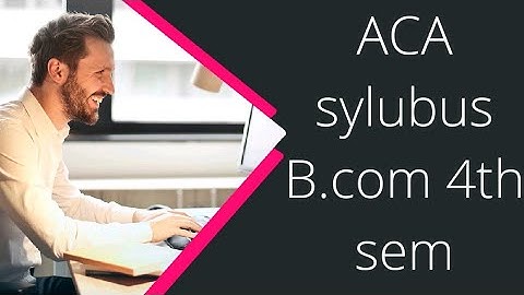 ACA ADVANCE CORPORATE ACCOUNTING Sylubus copy B.com 4th sem 2020