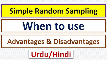 What is Simple Random Sampling? When To Use Simple Random Sampling-Advantages & Disadvantages