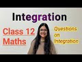 Class 12 Maths | Integration | Class 12 | MATHS