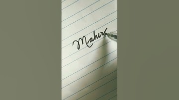#Mahira  #cursive writing  #requested name #shortsvideo