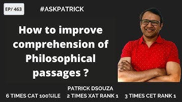How to improve comprehension of Philosophical passages ? | Ask Patrick | Patrick Dsouza