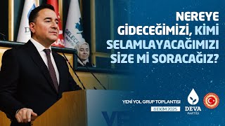 Nereye Gideceğimizi, Kimi Selamlayacağımızı Size Mi Soracağız? | TBMM