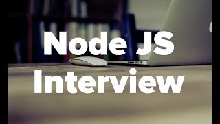 Crack Node JS Interview