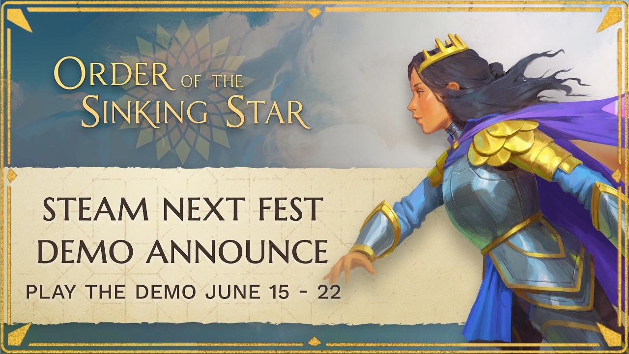 Order of the Sinking Star | Steam Next Fest Demo Announcement Trailer
