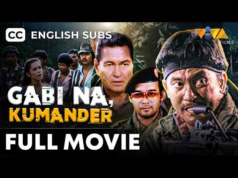 Gabi Na Kumander FULL MOVIE | Philip Salvador, Dindo Fernando, Eddie Garcia (English Subtitles)