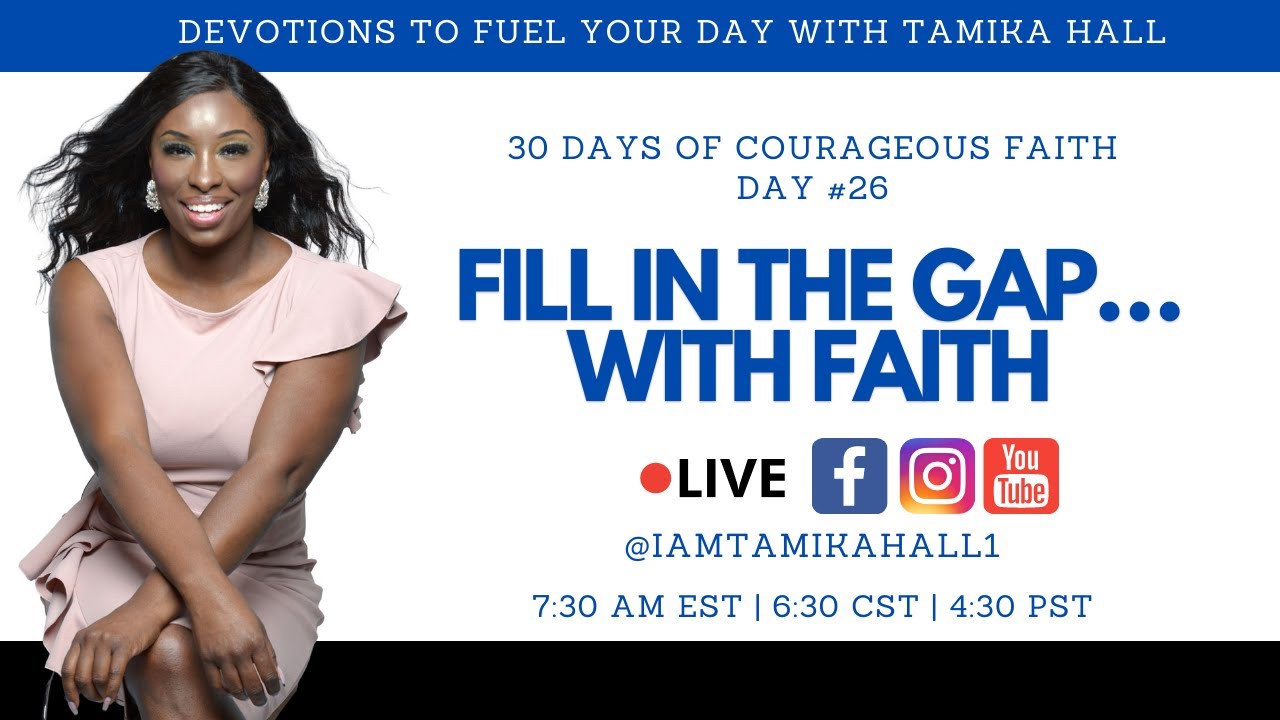 Fill in the Gap...With Faith