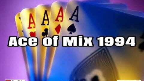 Ace of Mix 1994 (High Quality) Full Album