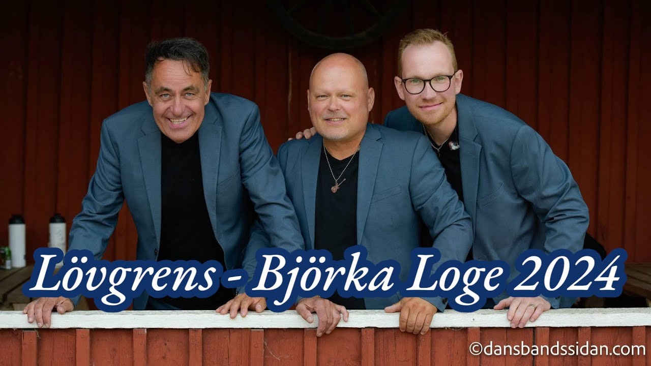 Lövgrens 2024 Björka Loge (Dansbandssidan.com)