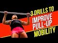 Shoulder Mobility For Kipping Pull-ups (3 Drills To Improve!)