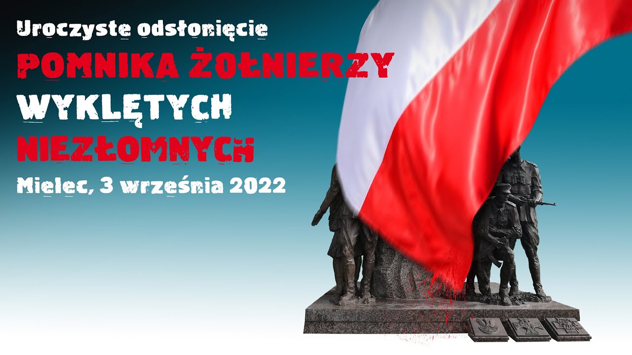 Uroczyste odsłonięcie Pomnika Żołnierzy Wyklętych Niezłomnych w Mielcu