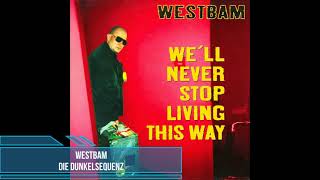 WestBam - Die Dunkelsequenz