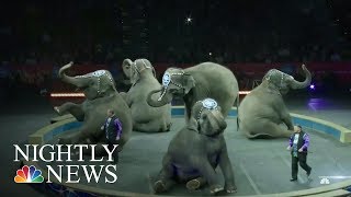 The End Of Ringling Bros. And Barnum & Bailey Circus | NBC Nightly News