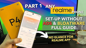 How to setup NEW realme phone without Ads & Bloatware, Glance (Initial Setup) Part 1