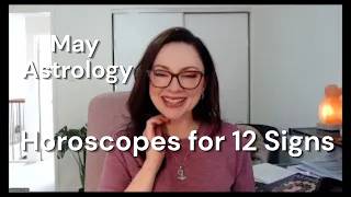 May Astrology + Horoscopes for Every Sign
