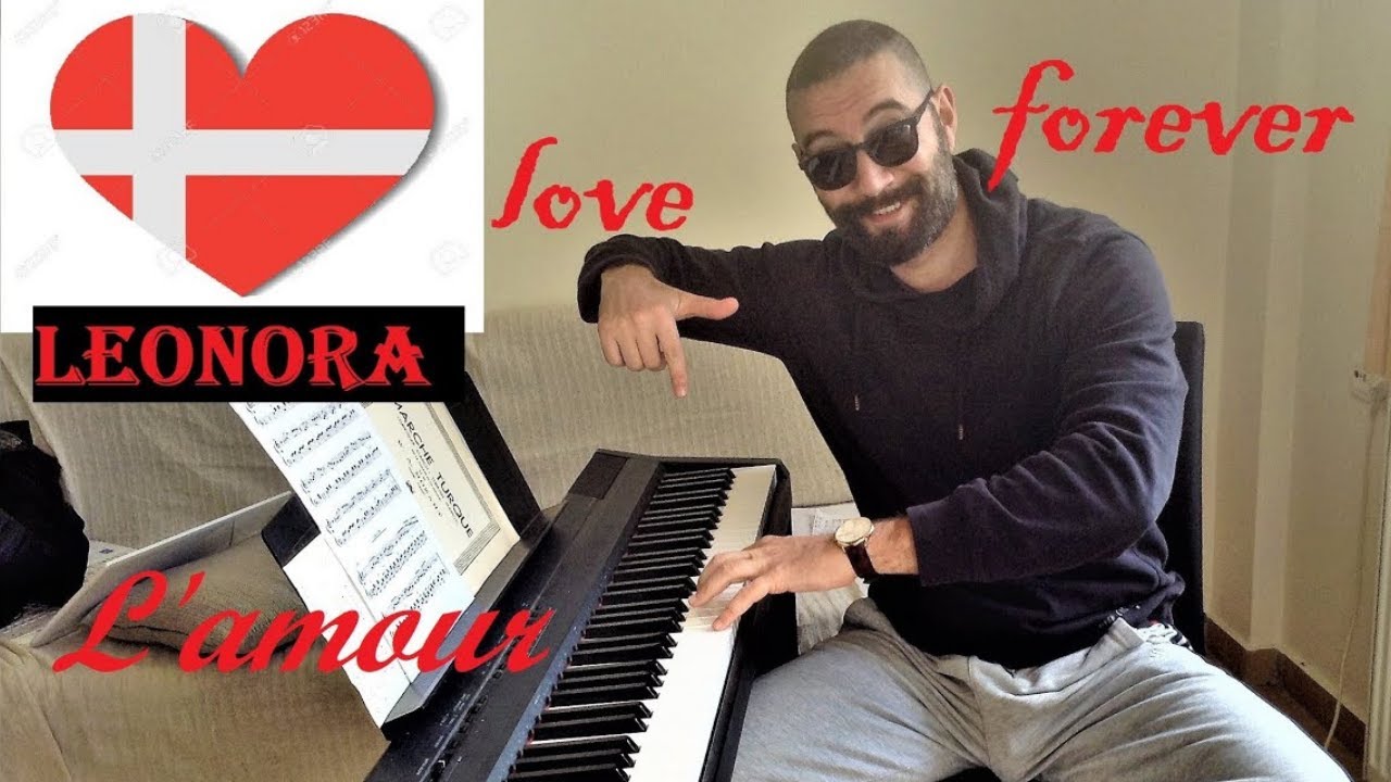 Leonora - Love is Forever - Piano Cover - Eurovision 2019 Denmark 🇩🇰