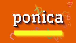 How To Say Ponica High Quality Voices