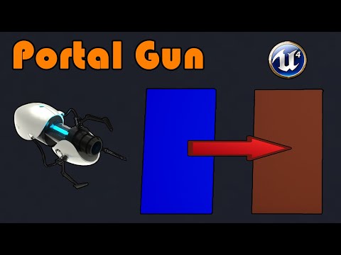 How To Create A Portal Gun - Unreal Engine 4 Tutorial