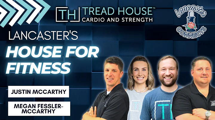 Lancaster's House for Fitness With Justin McCarthy...