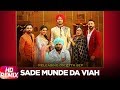 Sade Munde Da Viah | Remix | Dilpreet Dhillon | Goldy | Himanshi Khurana | Oshin Brar