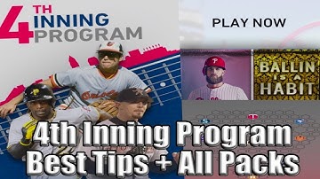 4TH INNING PROGRAM COMPLETED - BEST TIPS + ALL PACKS!! MLB The Show 19 Diamond Dynasty
