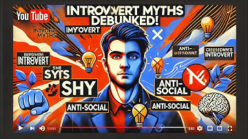 Myths About Introverts Debunked | Myths about Introverts