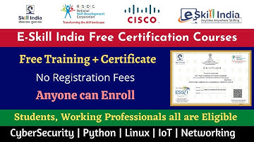 CISCO Free Courses With Certificate | E- Skill India Certification | Cyber Security | CCNA | Linux |