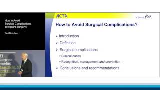 How to Avoid Surgical Complications in Implant Surgery? | Engelbert A.J.M. Schulten