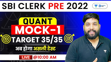 SBI CLERK PRE 2022 | QUANT PAPER - 1 | 35 Questions in 20 Minutes | Arun Singh Rawat