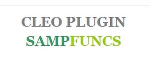 NEW SAMPFUNCS 5.2.2 PARA [SAMP 0.3.7]