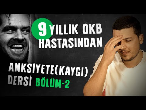 9 Yıllık OKB Hastasından Anksiyete(Kaygı) Dersi | B2 “ Sen Hiç Her Gün Öldün Mü ? “ -Burak Tokur