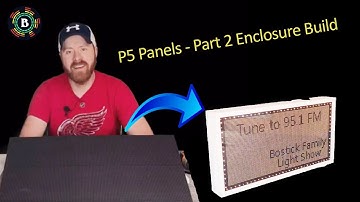 P5 Panels Part 2 Enclosure Build