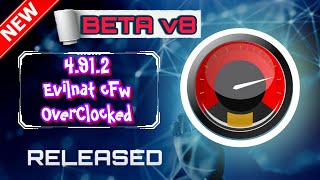 PS3 Update 4.91.2 Evilnat BETA v8 OverClocked cFw All Versions Tutorial+Download#ps3