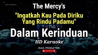 Download Lagu Dalam Kerinduan - The Mercy's | Karaoke MP3