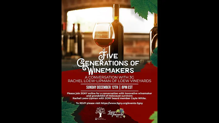 Five Generations of Winemakers: A Conversation wit...