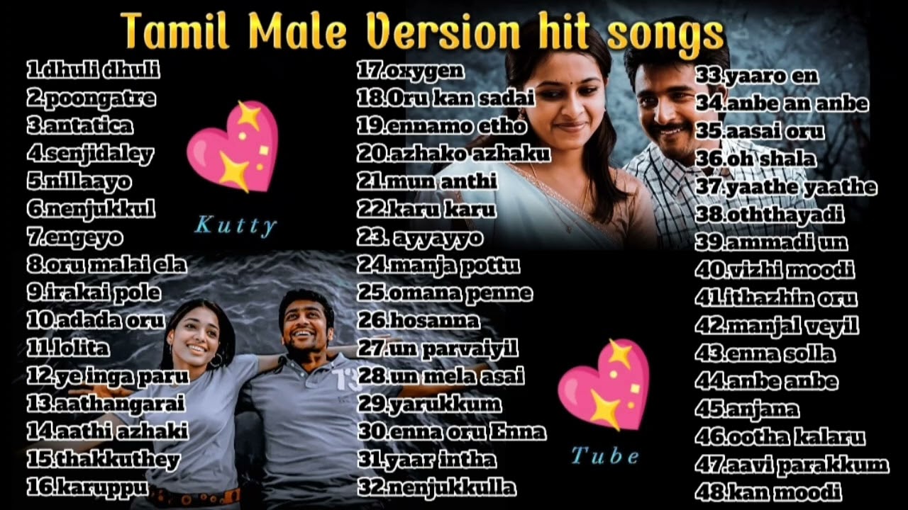     Tamil male love songs     
