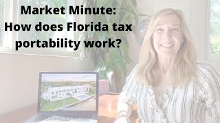 Market Minute: How does Florida tax portability work? 🚚 📦