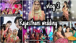 Vlog-2..Rajasthani wedding l? **Prank on bride gone wrong**??| dekho shadi k din hui tez barish??