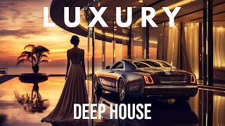 L U X U R Y - Deep House Mix Vol6 By Gentleman