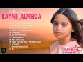 SEQUÊNCIA GOSPEL RAYNE ALMEIDA 2021, Belas Canções De Hino Dirigidas Ao Senhor