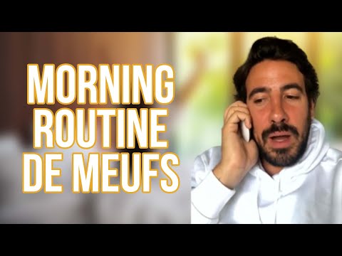 MORNING ROUTINE DE MEUFS - MAXIME GASTEUIL