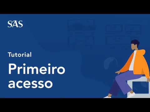 Tutorial Primeiro Acesso - Portal SAS